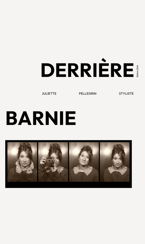 Derrière BARNIE : Juliette Pellegrin